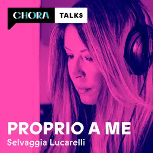 proprio a me podcast