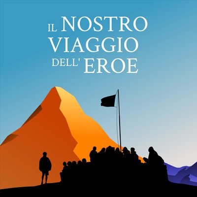 il nostro viaggio dell eroe podcast