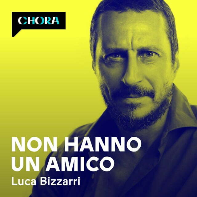 non hanno un amico podcast