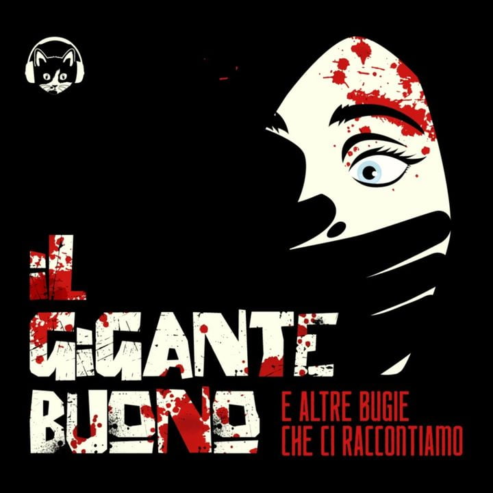il-gigante-buono-podcast