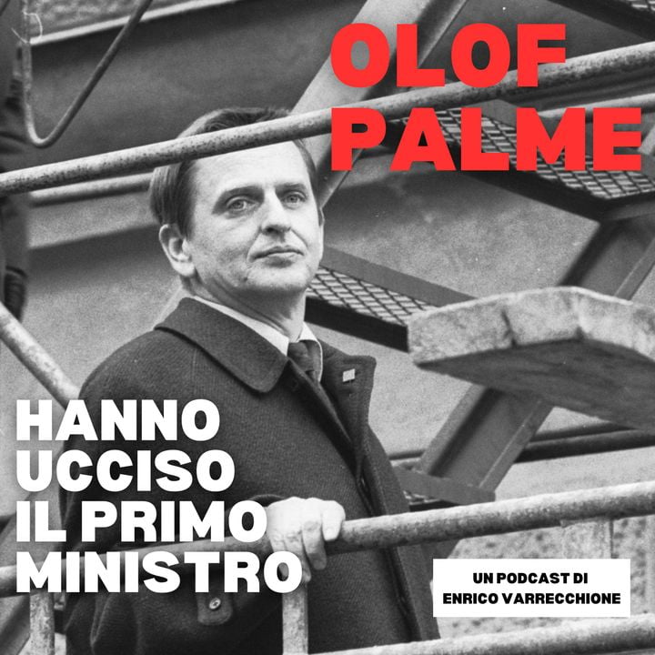 hanno ucciso il primo ministro podcast