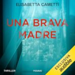 una brava madre audiolibro