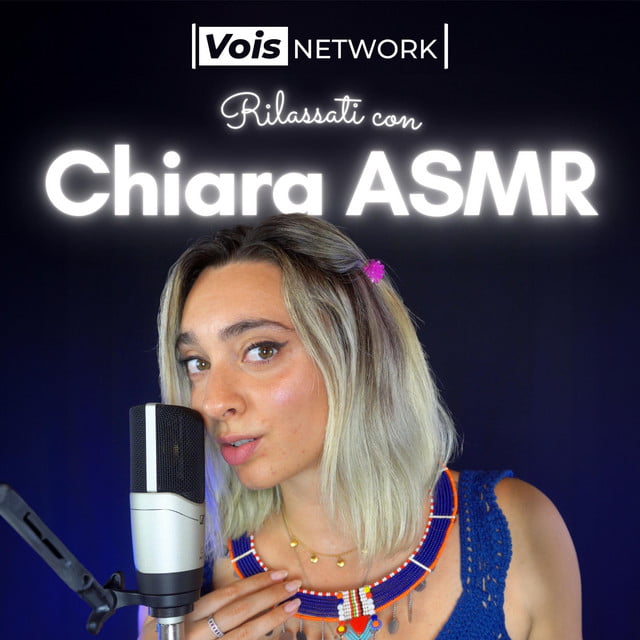 rilassati con chiara asmr podcast