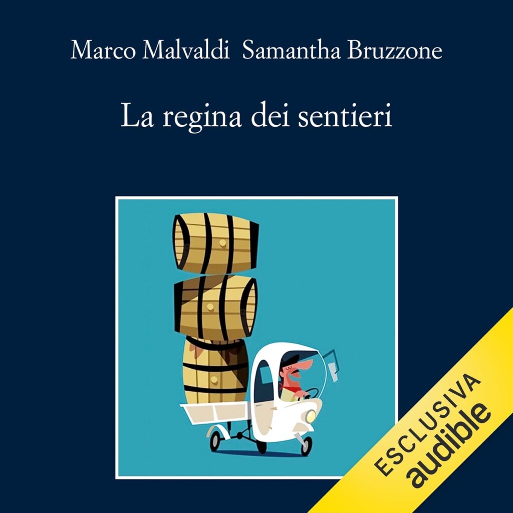 La regina dei sentieri: Serena Martini, Vol.2, audiolibro di Malvaldi e Bruzzone