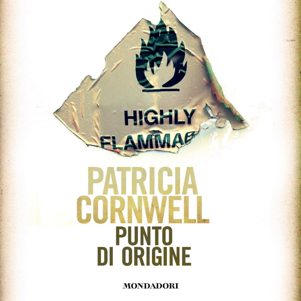Punto di origine (Kay Scarpetta Vol. 9) di Patricia Cornwell
