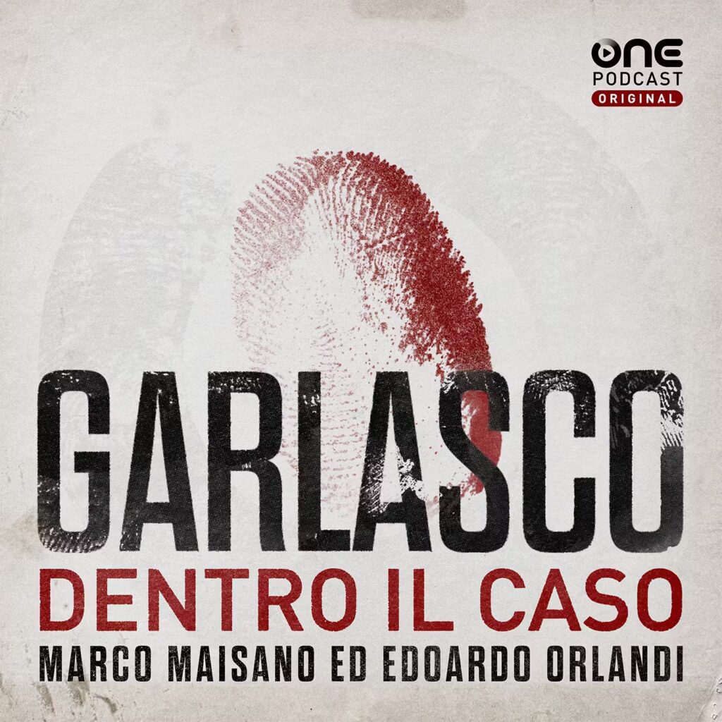 GARLASCO - Dentro il caso Podcast