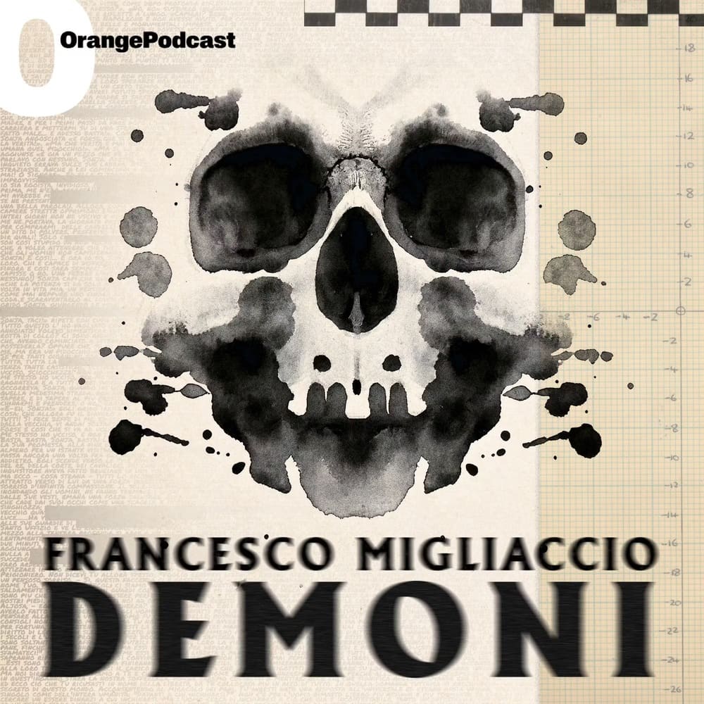 Demoni Podcast di Francesco Migliaccio